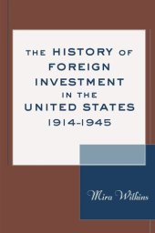 book The History of Foreign Investment in the United States, 1914–1945