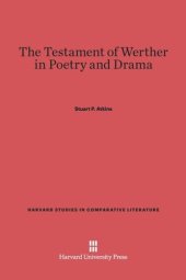 book The Testament of Werther in Poetry and Drama