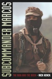 book Subcommander Marcos: The Man and the Mask