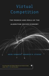 book Virtual Competition: The Promise and Perils of the Algorithm-Driven Economy