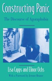 book Constructing Panic: The Discourse of Agoraphobia