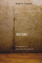 book Inferno: An Anatomy of American Punishment