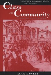 book Class and Community: The Industrial Revolution in Lynn, Twenty-fifth Anniversary Edition, with a New Preface