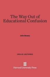 book The Way Out of Educational Confusion