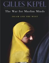 book The War for Muslim Minds: Islam and the West