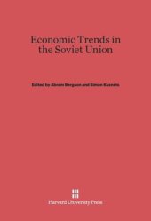 book Economic Trends in the Soviet Union