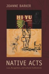 book Native Acts: Law, Recognition, and Cultural Authenticity