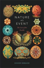 book Nature as Event: The Lure of the Possible