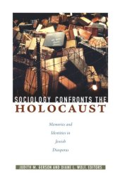 book Sociology Confronts the Holocaust: Memories and Identities in Jewish Diasporas
