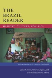 book The Brazil Reader: History, Culture, Politics