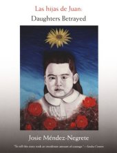 book Las hijas de Juan: Daughters Betrayed