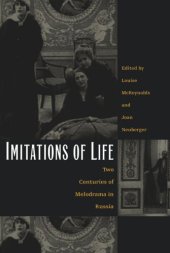 book Imitations of Life: Two Centuries of Melodrama in Russia