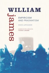 book William James: Empiricism and Pragmatism