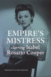 book Empire's Mistress, Starring Isabel Rosario Cooper