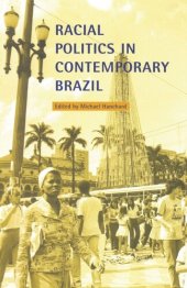 book Racial Politics in Contemporary Brazil