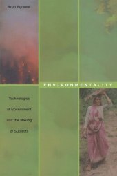 book Environmentality: Technologies of Government and the Making of Subjects