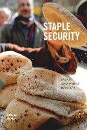 book Staple Security: Bread and Wheat in Egypt