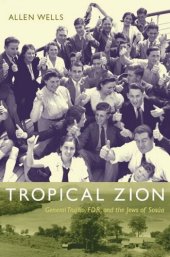 book Tropical Zion: General Trujillo, FDR, and the Jews of Sosúa