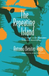 book The Repeating Island: The Caribbean and the Postmodern Perspective