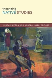 book Theorizing Native Studies