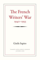 book The French Writers' War, 1940-1953