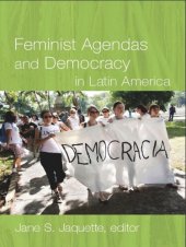 book Feminist Agendas and Democracy in Latin America