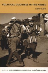 book Political Cultures in the Andes, 1750-1950