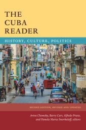 book The Cuba Reader: History, Culture, Politics