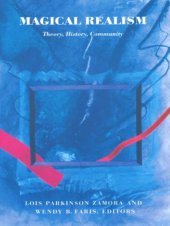 book Magical Realism: Theory, History, Community