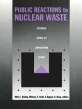 book Public Reactions to Nuclear Waste: Citizens’ Views of Repository Siting