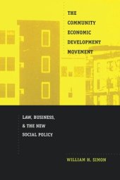 book The Community Economic Development Movement: Law, Business, and the New Social Policy