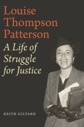 book Louise Thompson Patterson: A Life of Struggle for Justice