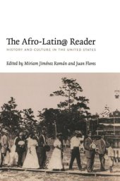 book The Afro-Latin@ Reader: History and Culture in the United States