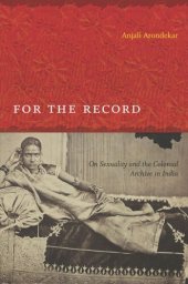 book For the Record: On Sexuality and the Colonial Archive in India