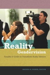 book Reality Gendervision: Sexuality and Gender on Transatlantic Reality Television