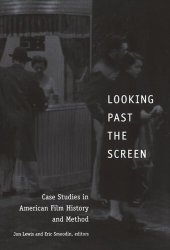 book Looking Past the Screen: Case Studies in American Film History and Method