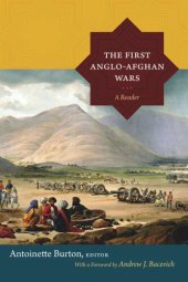 book The First Anglo-Afghan Wars: A Reader