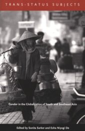 book Trans-Status Subjects: Gender in the Globalization of South and Southeast Asia