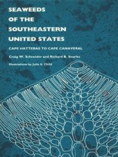 book Seaweeds of the Southeastern United States: Cape Hatteras to Cape Canaveral