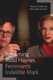 book Reframing Todd Haynes: Feminism’s Indelible Mark