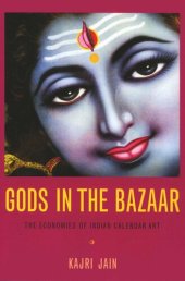 book Gods in the Bazaar: The Economies of Indian Calendar Art