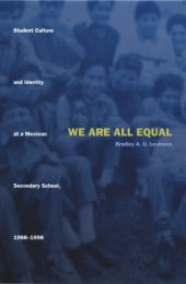 book We Are All Equal: Student Culture and Identity at a Mexican Secondary School, 1988–1998