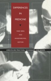 book Differences in Medicine: Unraveling Practices, Techniques, and Bodies