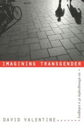 book Imagining Transgender: An Ethnography of a Category