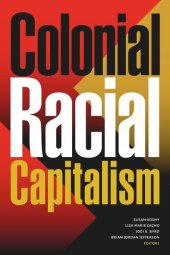 book Colonial Racial Capitalism