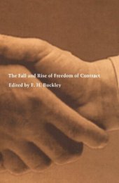 book The Fall and Rise of Freedom of Contract