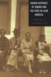 book Hidden Histories of Gender and the State in Latin America