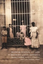 book Honor, Status, and Law in Modern Latin America