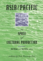 book Asia/Pacific as Space of Cultural Production