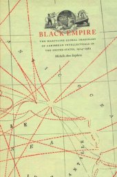 book Black Empire: The Masculine Global Imaginary of Caribbean Intellectuals in the United States, 1914–1962